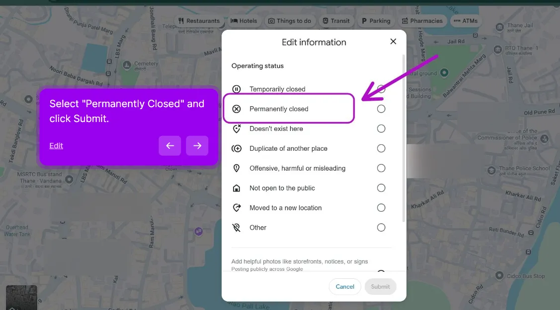 Google Maps Edit information dialog showing Operating status options including Temporarily closed, Permanently closed, Doesn't exist here, Duplicate of another place and Moved to a new location, with Permanently closed highlighted and a Submit button
