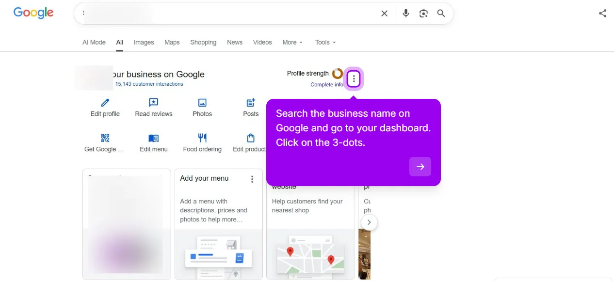The Your business on Google dashboard in Google Search with the three-dot menu highlighted next to Profile strength